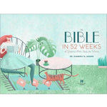 The_Bible_in_52_Weeks:_A_Yearlong_Bible_Study_for_Women