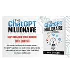 The_ChatGPT_Millionaire:_Making_Money_Online_has_never_been_this_EASY_(Chat_GPT_and_Generative_AI_Mastery_Series)