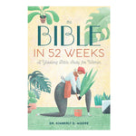The_Bible_in_52_Weeks:_A_Yearlong_Bible_Study_for_Women