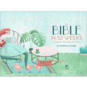 The_Bible_in_52_Weeks:_A_Yearlong_Bible_Study_for_Women