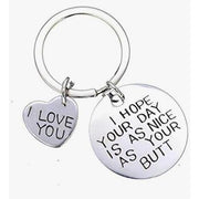 I_Hope_Your_Day_Is_As_Nice_As_Your_Butt_Keychain_Boyfriend_Girlfriend_Gifts_Keyring_I_Love_You_Wife_Husband_Gifts