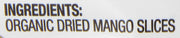 Made_in_Nature_Organic_Dried_Mangoes,_Non-GMO,_Gluten_Free,_Unsulfured,_Vegan_Snack,_3oz_(Pack_of_1),_Packaging_May_Vary