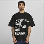 60-Year-Old Legend T-Shirt - Perfect Father's Day Gift Sweatshirt/Hoodie for Dad & Husband