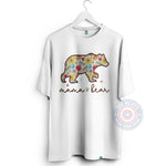 Colorful Floral Mama Bear T-shirt/Sweatshirt/Hoodie - Trendy Flower Loving Mom Outfit