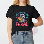 Funny Feral Raccoon USA 4th of July Patriotic Freedom T-Shirt Sweatshirt Hoodie