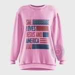 She Loves Jesus And America 4th of July unisex T-shirt sweatshirt hoodie expressing faith pride and patriotism
