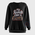 Father's Day Camo Sweatshirt - My Favorite Color is Camo Hoodie T-Shirt