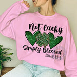 Not Lucky Simply Blessed Hearts Shamrock St. Patrick's Day Christian Apparel T-shirt/Sweatshirt/Hoodie - Father's Day Gift