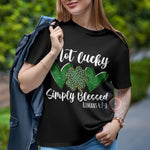 Not Lucky Simply Blessed Hearts Shamrock St. Patrick's Day Christian Apparel T-shirt/Sweatshirt/Hoodie - Father's Day Gift