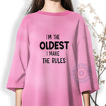 I'm The Oldest I Make The Rules Father's Day T-shirt/Sweatshirt/Hoodie - Funny Family Reunion Gift For Dad