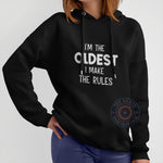 I'm The Oldest I Make The Rules Father's Day T-shirt/Sweatshirt/Hoodie - Funny Family Reunion Gift For Dad
