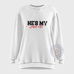 He's My Perfect Match Father's Day Matching Apparel T-shirt/Sweatshirt/Hoodie for Dad