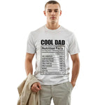 Cool Dad T-Shirt - Nutrition Facts Father's Day Sweatshirt/Hoodie Gift for Dad