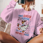 Loose Goose July 4th T-Shirt - Funny Pattern Independence Day Sweatshirt/Hoodie