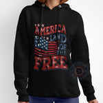 Land Of The Free 4th of July T-Shirt - Sweatshirt/Hoodie with Freedom Quote and Flag Print for Independence Day