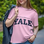 Gilmore Girls Why Yale Drop Out T-shirt/Sweatshirt/Hoodie - Stars Hollow Nostalgic Tee for Father's Day