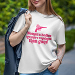 Man's Bodies More Regulated Than Guns T-shirt/Sweatshirt/Hoodie - Feminist Choice Tee For Father's Day - Tee Beats