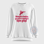 Man's Bodies More Regulated Than Guns T-shirt/Sweatshirt/Hoodie - Feminist Choice Tee For Father's Day - Tee Beats