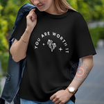 Mother's Day You Are Worth It Hoodie - Encouraging Mom Gift T-Shirt/Sweatshirt