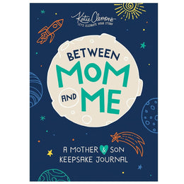 Between_Mom_and_Me:_A_Guided_Journal_for_Mother_and_Son_(Journals_for_Boys,_motherhood_books)