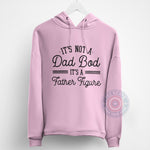 Father's Day 'It's Not a Dad Bod, It's a Father Figure' Hoodie - Funny Dad Sweatshirt Gift