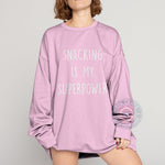 Father's Day T-Shirt - Snacking Is My Superpower Funny Dad Gift Sweatshirt/Hoodie