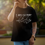 I Am No Man Mother's Day T-Shirt - Cute Design Mother’s Day Gift Sweatshirt/Hoodie
