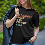 Father's Day My Daughter-In-Law Is My Favorite Child Hoodie - Funny Father-In-Law Gift Sweatshirt/Hoodie