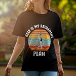 Golf Is My Retirement Plan Father's Day T-Shirt - Fathers Day Golf Dad Design Sweatshirt - Perfect Gift Hoodie for Dads