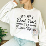 Father's Day 'It's Not a Dad Bod, It's a Father Figure' Hoodie - Funny Dad Sweatshirt Gift
