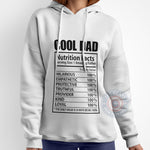 Cool Dad T-Shirt - Nutrition Facts Father's Day Sweatshirt/Hoodie Gift for Dad