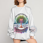 Family Reunion Hoodie 2025 - Our Roots Run Deep Father's Day Gift for Dad