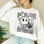 Ain't No Hood Like Fatherhood Skeleton Father's Day Sweatshirt - Funny Pattern Dad Gift T-Shirt/Hoodie